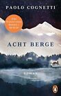 Acht Berge: Roman By Cognetti, Burkhardt  New 9783328103448 Fast Free Sh Pb*.