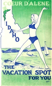 The Vacation Spot for You ~COEUR D'ALENE - IDAHO~ Fabulous Luggage Label, c 1945 - Picture 1 of 2