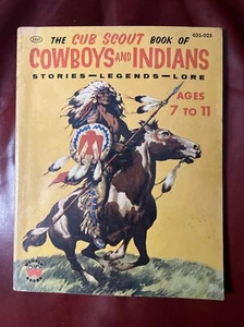 Vintage 1954 The Cub Scout Book of Cowboys and Indians Stories-Legends-Lore - Bild 1 von 9