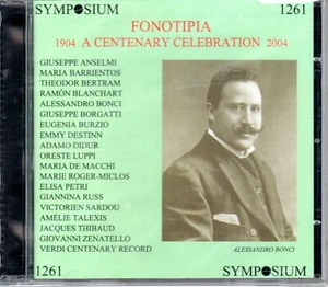 ANSELMI - BERTRAM - BONCI - FONOTIPIA CENTENARY CELEBRATION - SYMPOSIUM - Bild 1 von 2