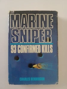 Marine Sniper: 93 Confirmed Kills by Charles Henderson 1986 Hardcover BCE - Bild 1 von 11
