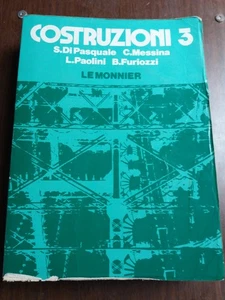 costruzioni 3 le monnier €13,50 s. di pasquale c. messina l. paolini b. furiozzi - Foto 1 di 2