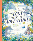 Unknown Adventurer The Lost Book of Adventure (Gebundene Ausgabe)