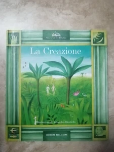 STORIE DELLA BIBBIA - LA CREAZIONE - ED: CORRIERE DELLA SERA - ANNO: 2012 (EF) - Foto 1 di 1