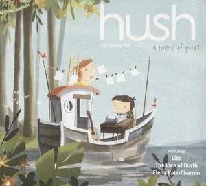 Idea Of North/Elena Kats-Chernin/Lior Hush Volume 16: A Piece Of Quiet CD SEALED - Picture 1 of 2