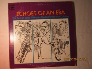 "Echoes of an ERA," Roulette RE-120, Vinyl Stereo DBL LP, Dizzy, Bird, Coltrane - Picture 1 of 4