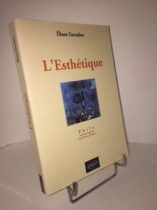 L'Esthétique par Éliane Escoubas - Picture 1 of 1
