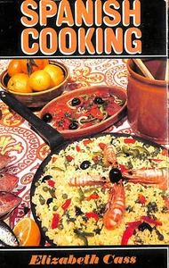 Spanish Cooking by Cass, Elizabeth - Bild 1 von 1