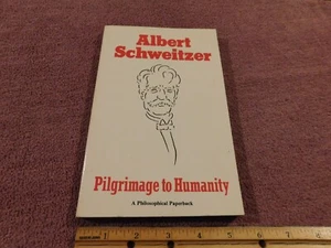 Albert Schweitzer Pilgerreise zur Menschheit Vintage 1961 Ein philosophisches Taschenbuch - Bild 1 von 4