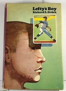 LEFTY's BOY (1969) Hardcover book by Richard Drdek - Cleveland Indians - Picture 1 of 5