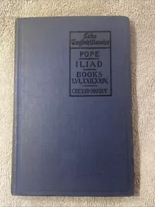 Lake English Classics Pope Iliad The Iliad Of Homer, Cressy, Moody (1921 HC) - Picture 1 of 14