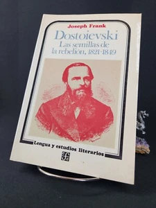 Dostoievski: Las semillas de la rebelión, 1821-1849, Joseph Frank 1984 - Foto 1 di 6