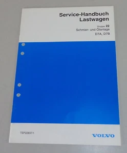 Manual de Taller Volvo Camión Motor D7A/D7B Schmier- Y Ölanlage De 1994 - Imagen 1 de 2