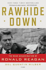 Del Quentin Wilber Rawhide Down (Paperback)