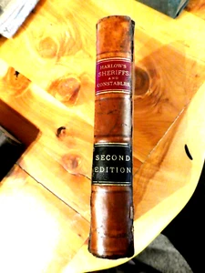 1895 Harlow's Sheriffs and Constables Second Ed. Pacific Press Excellent Cond. - Bild 1 von 14