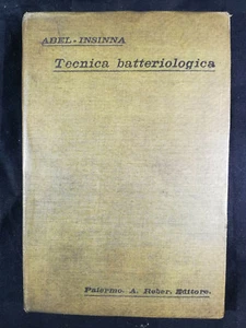 MANUALE DI TECNICA BATTERIOLOGICA 1903 (Abel/Insinna) Biologia - Picture 1 of 1