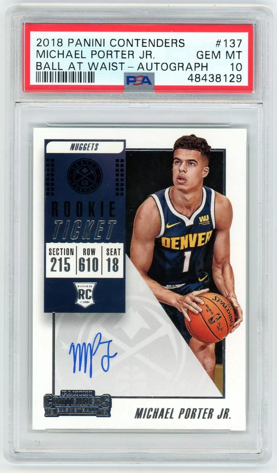 2018-19 Panini Contenders Michael Porter Jr Ball At Waist Rookie Auto PSA 10