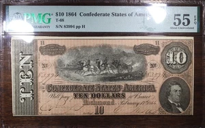 1864 $10 Conferate States Of America Note T-68 PMG 55 EPQ - Picture 1 of 2