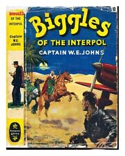 JOHNS, WILLIAM EARL (1893-1968) Biggles of the Interpol 1965 Hardcover
