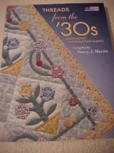 Threads from the '30s Quilts Using Reproduction Fabrics - Imagen 1 de 3