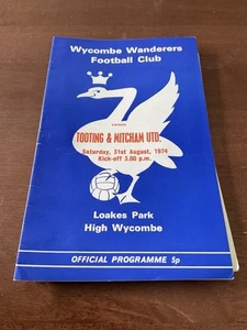 Wycombe Wanderers v Tooting & Mitcham United 31st Aug 1974 - Picture 1 of 1