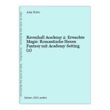 Ravenhall Academy 2: Erwachte Magie: Romantische Hexen Fantasy mit Academy-Setti