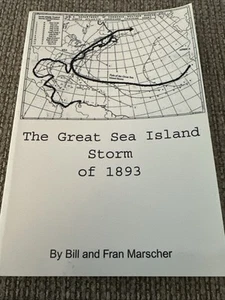 2001 The Great Sea Island Storm of 1893 book Low Country SC SIGNED Marscher - Bild 1 von 5