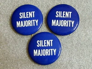 1970 Nixon Era Silent Majority (3) Pinback Buttons 1 3/4" Pro Vietnam War - Picture 1 of 2