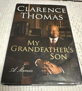 My Grandfather's Son: A Memoir - Hardcover By Thomas, Clarence - Picture 1 of 16