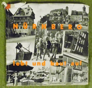 Nürnberg lebt und baut auf , vom Stadtrat zu Nürnberg , Bildband , HC , 1950,TOP - Bild 1 von 12