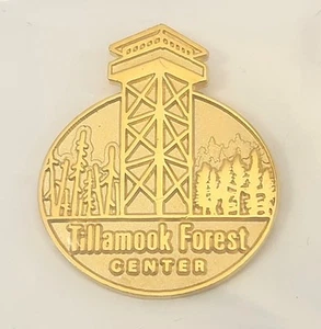 TILLAMOOK FOREST CENTER Goldtone Lapel Pin New In Package - Picture 1 of 4