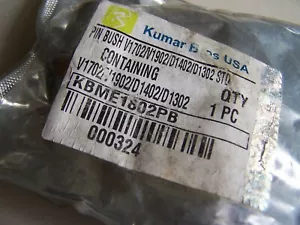 KUMAR BROS KBME1802PB PIN BUSHING NOS - Foto 1 di 4