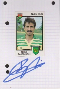 FOOTBALL CARTE BRUNO BARONCHELLI FC NANTES SIGNATURE ORIGINALE - Picture 1 of 1