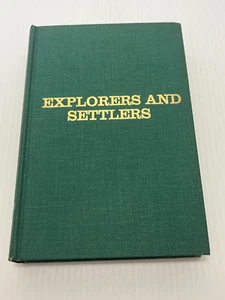 VINTAGE 1968 EXPLORERS AND SETTLERS ROBERT FERRIS HC BOOK HISTORY - Imagen 1 de 8