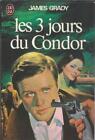 Les 3 jours du Condor - James Grady - J'ai Lu 1976 [Bon état]
