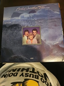 The Bill Gaither Trio Bless The Lord Who Reigns In Beauty LP Vinyl - Picture 1 of 6