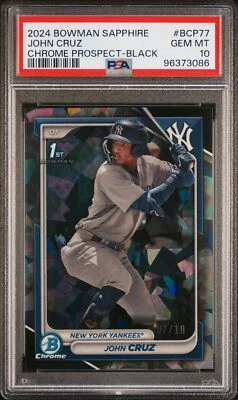 PSA 10 2024 Bowman Sapphire Edition #BCP77 John Cruz 1st Chrome Black Refr. /10 - Image 1 of 2