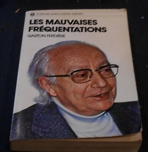 Les Mauvaises Fréquentations - Picture 1 of 1