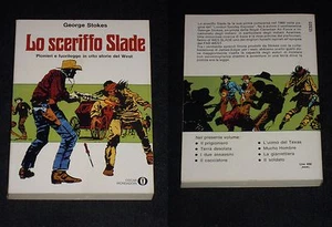 **OSCAR MONDADORI N. 600** LO SCERIFFO SLADE - G. STOKES (APRILE 1975) - Foto 1 di 1