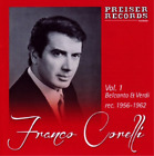 Franco Corelli Franco Corelli: Belcanto & Verdi - Volume 1 (CD) Album