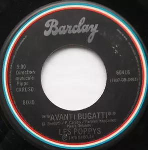 CANADA!!! Ex to NM- LES POPPYS Avanti Bugatti / L'aventure 1978 FRENCH 45 - Bild 1 von 2