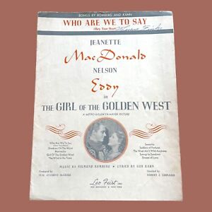 Who Are We To Say Obey Your Heart Sheet Music The Girl Of The Golden West 1936