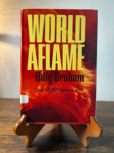 SIGNED Billy Graham World Aflame First Edition Hardcover Novel 1965 - Picture 1 of 12