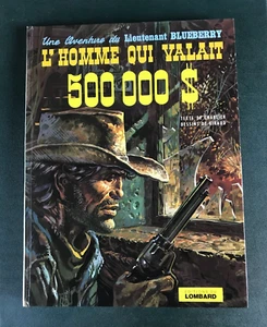 L'homme qui valait 500 000 dollars EO 1973 Blueberry PROCHE ETAT NEUF - Foto 1 di 11