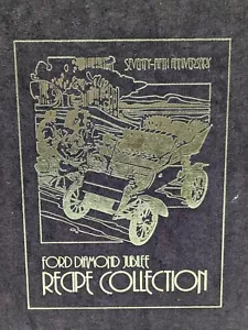 Ford Diamond Jubilee Recipe Collection Cook Book Seventy-Fifth Anniversary 1978 - Imagen 1 de 10