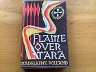 Flame Over Tara Madeleine Polland 189 Pages 1965 Vintage Childs Book