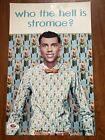 “Who The Hell Is Stromae?” Poster 22” X 14”