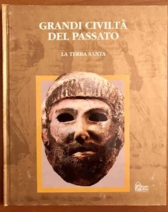 LIBRO GRANDI CIVILTÀ DEL PASSATO LA TERRA SANTA - HOBBY & WORK Ed. 1993 - Foto 1 di 6