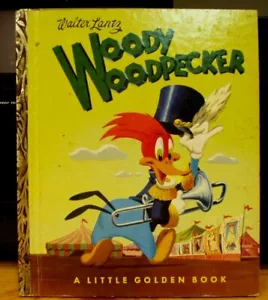 Walter Lantz, Woody Woodpecker Little Golden Book © 1952, Simon & Schuster 145 - Imagen 1 de 2