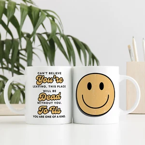 Dead To Us - Smiley Face Mug: Funny Leaving Gift For Work Colleague, Joke Gift - Picture 1 of 9